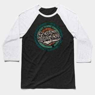 Gordon Lightfoot // Retro Circle Crack Vintage Baseball T-Shirt